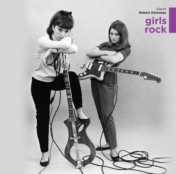 Girls Rock - Robert Doisneau Edition (LP)