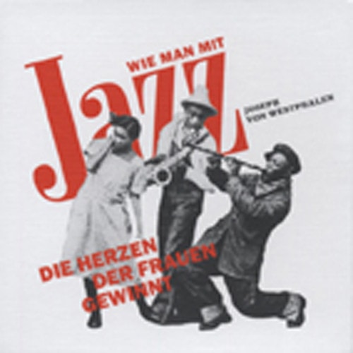 Wie man mit Jazz die Herzen der Frauen gewinn