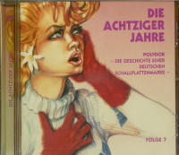 Vorschau: Polydor - Die 80er Jahre, Die Geschichte einer deutschen Schallplattenmarke (CD) Vorschau: Polydor - Die 80er Jahre, Die Geschichte einer deutschen Schallplattenmarke (CD)