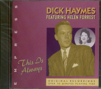 Vorschau: This Is Always - Dick Haymes feat. Helen Forrest (CD) Vorschau: This Is Always - Dick Haymes feat. Helen Forrest (CD)