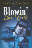 Vorschau: Blowin' Like Hell: The William Clarke Story Vorschau: Blowin' Like Hell: The William Clarke Story