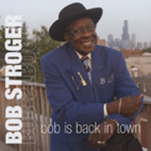 Bob Is Back In Town