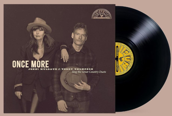 Once More - Jenni Muldaur & Teddy Thompson Sing The Great Country Duets (LP)