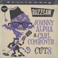 Vorschau: Buzzsaw Joint - Johnny Alpha & Carl Combover Cut 8 (LP, colored Vinyl) Vorschau: Buzzsaw Joint - Johnny Alpha & Carl Combover Cut 8 (LP, colored Vinyl)