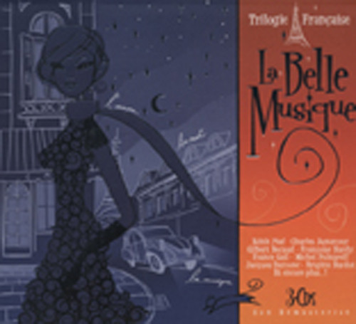 La Belle Musique - Trilogie Francaise (3-CD)
