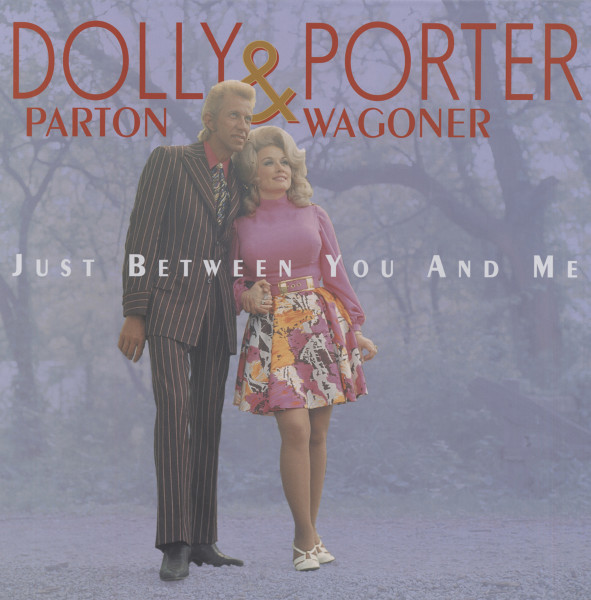 Dolly Parton & Porter Wagoner - Just Between You And Me - Complete Recordings 1967-76 (6-CD Deluxe B