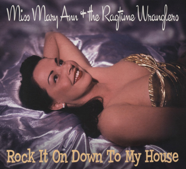 Rock It Down To My House