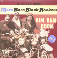 Vorschau: More Boss Black Rockers Vol.7 - Bim Bam Boom (LP+CD) Vorschau: More Boss Black Rockers Vol.7 - Bim Bam Boom (LP+CD)
