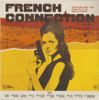 Vorschau: French Connection - Rare Funk, Soul, Jazz From 60's & 70's Made In France (2-LP) Vorschau: French Connection - Rare Funk, Soul, Jazz From 60's & 70's Made In France (2-LP)