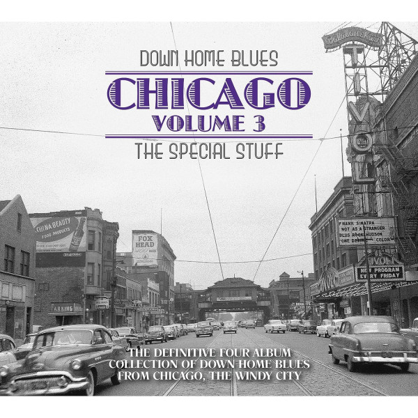 Down Home Blues: Chicago Volume 3: The Special Stuff (4-CD) Down Home Blues: Chicago Volume 3: The Special Stuff (4-CD)