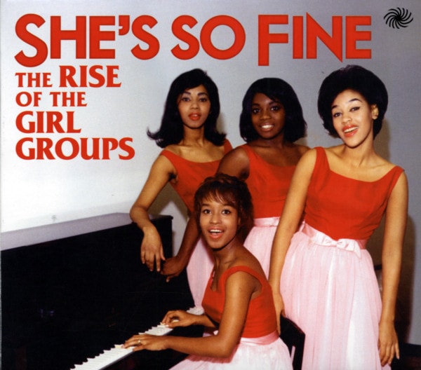 She's So Fine - The Rise Of The Girl Groups (3-CD)