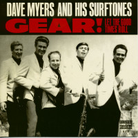 Vorschau: Dave Myers And His Surftones - Gear! - Let The Good Times Roll (7inch, 45rpm, PS, Ltd.) Vorschau: Dave Myers And His Surftones - Gear! - Let The Good Times Roll (7inch, 45rpm, PS, Ltd.)