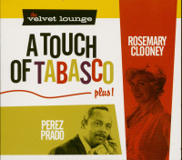 Vorschau: A Touch Of Tabasco, plus - The Velvet Lounge Vorschau: A Touch Of Tabasco, plus - The Velvet Lounge