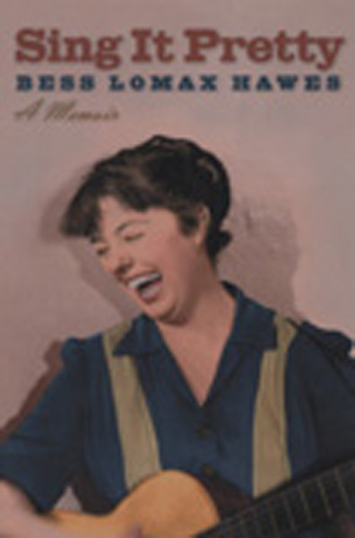 Sing It Pretty - A Memoir