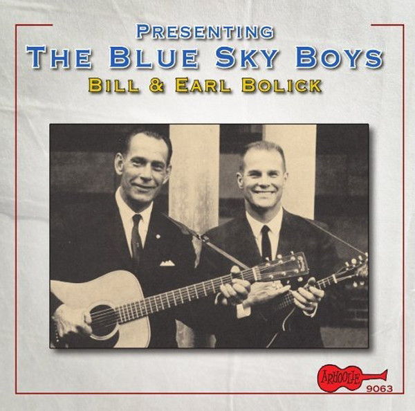 Presenting The Blue Sky Boys