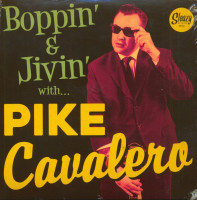 Vorschau: Boppin' & Jivin' With Pike Cavalero (EP, 7inch, 45rpm, PS) Vorschau: Boppin' & Jivin' With Pike Cavalero (EP, 7inch, 45rpm, PS)