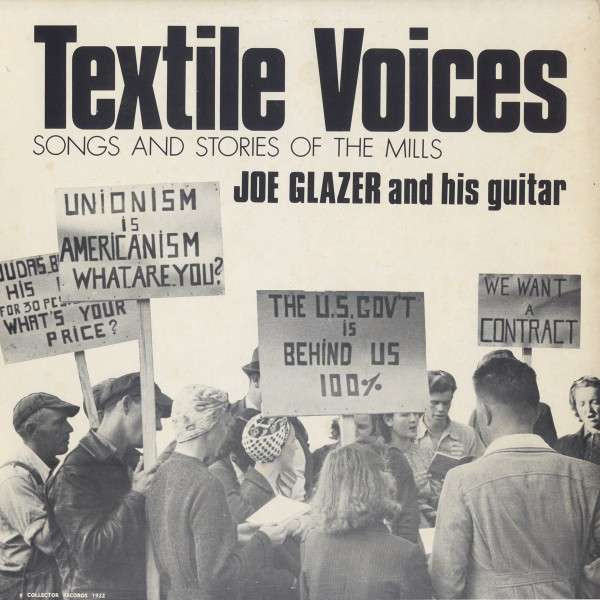 Textile Voices: Songs and Stories of the Mills Textile Voices: Songs and Stories of the Mills