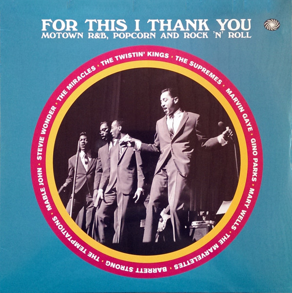 For This I Thank You - Mowtown R&B, Popcorn And Rock'n'Roll (2-LP) For This I Thank You - Mowtown R&B, Popcorn And Rock'n'Roll (2-LP)