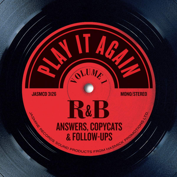 Play It Again Vol 1: R&B Answers Copycats & Follow-Ups (CD) Play It Again Vol 1: R&B Answers Copycats & Follow-Ups (CD)