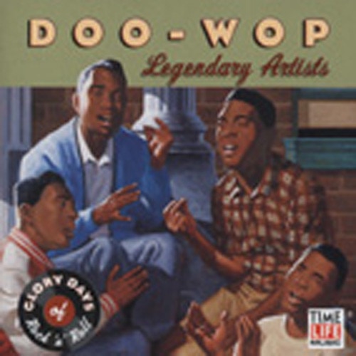 Doo-Wop - Legendary Artists - Glory Days Of R & R