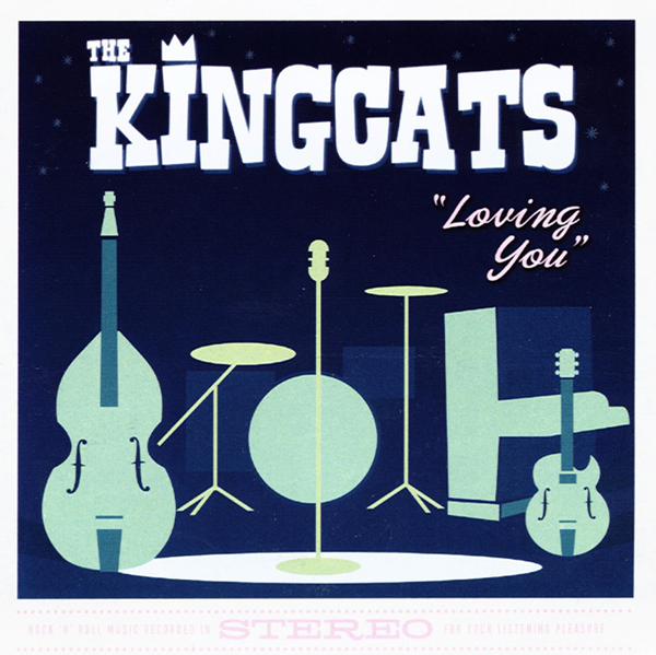 Kingcats - Loving You (2012)