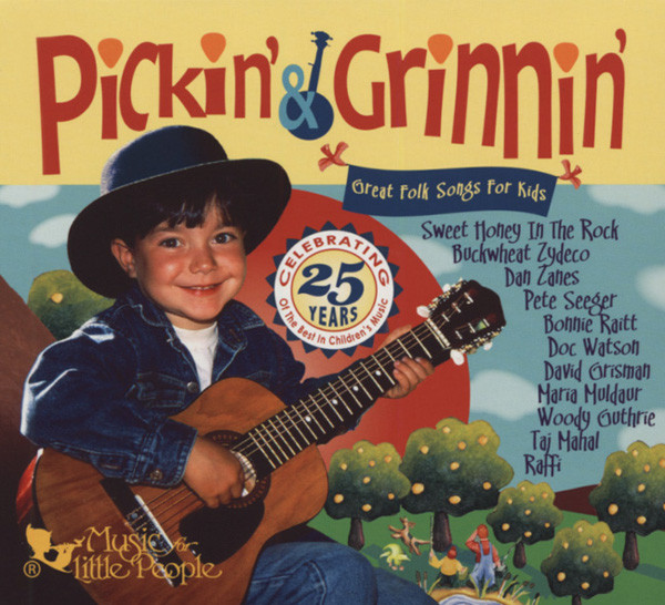 Pickin' & Grinnin' - Folk Songs For Kids Pickin' & Grinnin' - Folk Songs For Kids