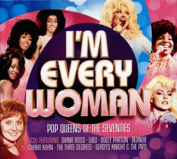 I'm Every Woman - Pop Queens Of The 70s (3-CD)