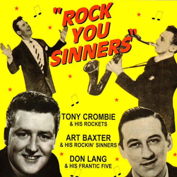 Rock You Sinners (2-CD)