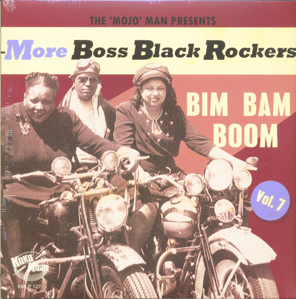 More Boss Black Rockers Vol.7 - Bim Bam Boom (LP+CD)