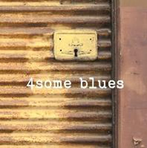 4Some Blues