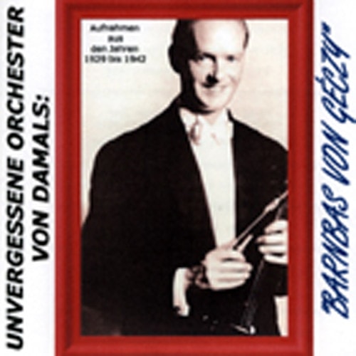 Unvergessene Orchester von damals (2-CD)
