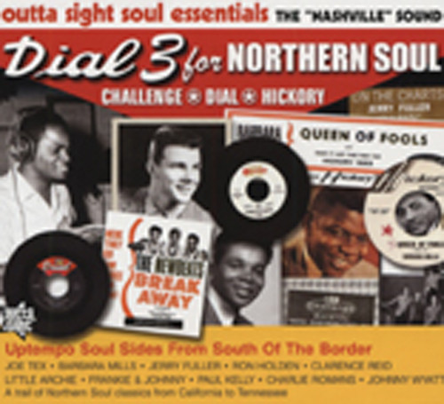 Dial 3 For Northern Soul (Nashville Sound) Dial 3 For Northern Soul (Nashville Sound)