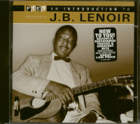 Vorschau: An Introduction To J.B. Lenoir (CD) Vorschau: An Introduction To J.B. Lenoir (CD)