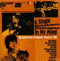 Vorschau: A Slight Disturbance In My Mind - The British Proto-Psychedelic Sound Of 1966 (3-CD) Vorschau: A Slight Disturbance In My Mind - The British Proto-Psychedelic Sound Of 1966 (3-CD)